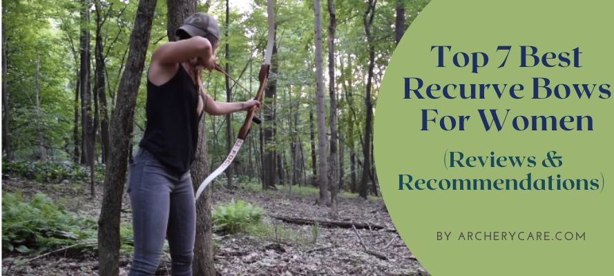 Best Recurve Bow for Women